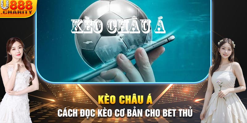 kèo châu á